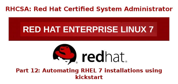 RHEL 7 的自动化 Kickstart 安装