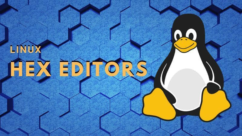 Best Hex Editors for Linux