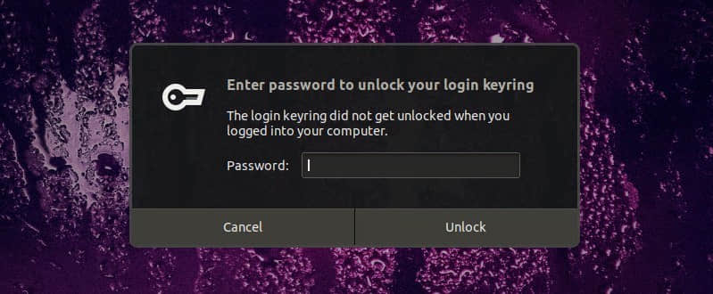 Enter Password To Unlock Your Login Keyring Ubuntu